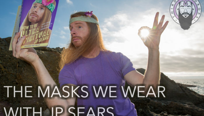 Mind Meld 79 | The Masks You Wear with JP Sears